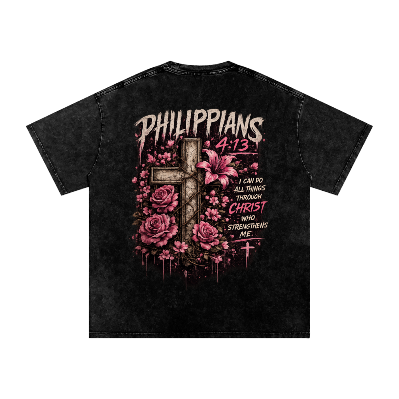 SNOW WASHED PHILIPPIANS 4:13